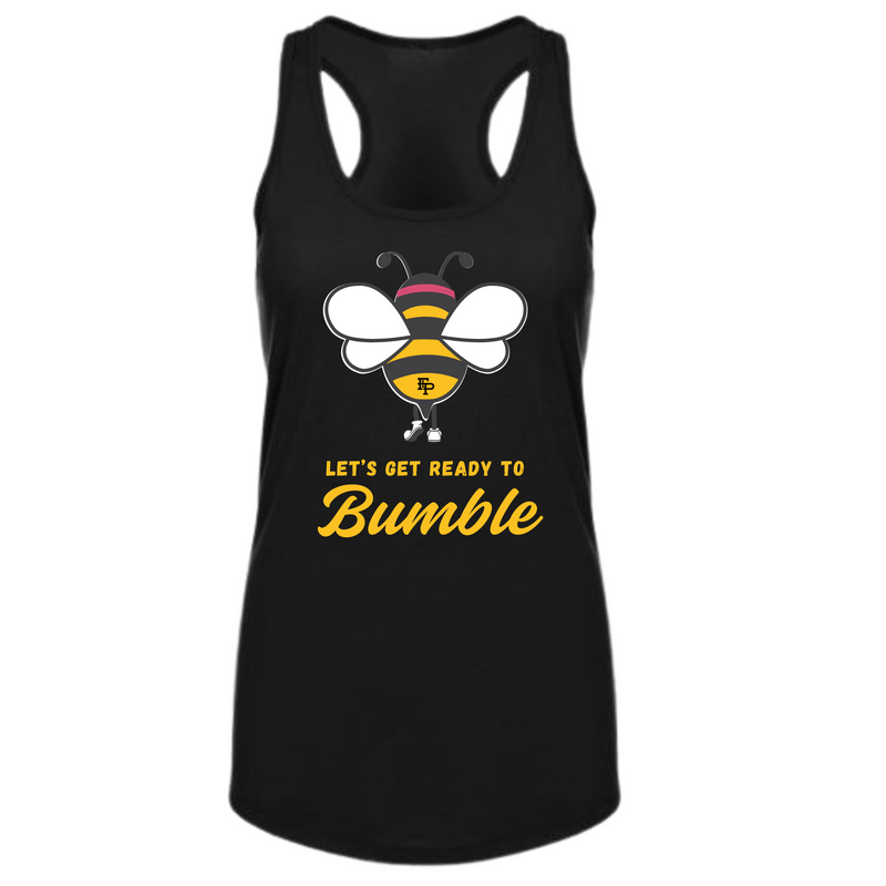 Let's Get Ready To Bumble Tank